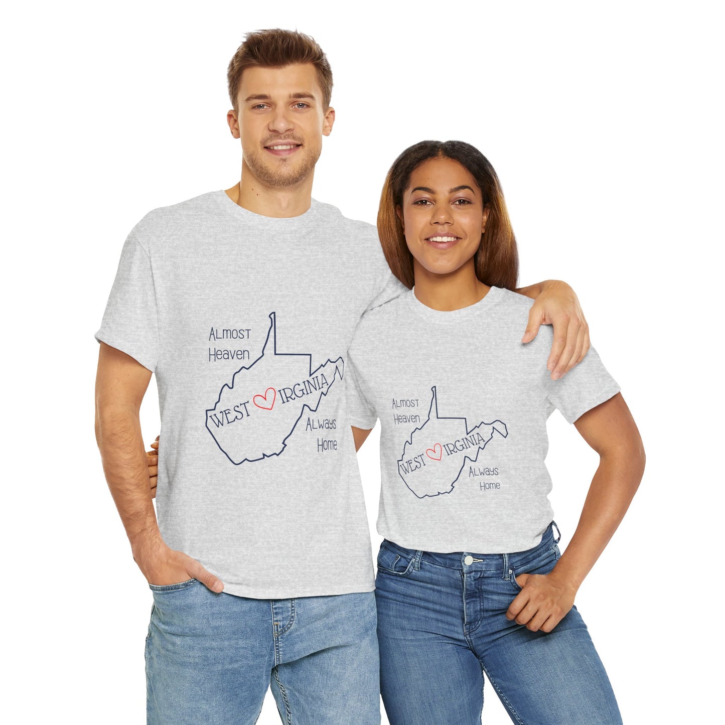 Almost Heaven Always Home Tee