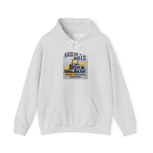 Haulin' the Hills West Virginia Hoodie