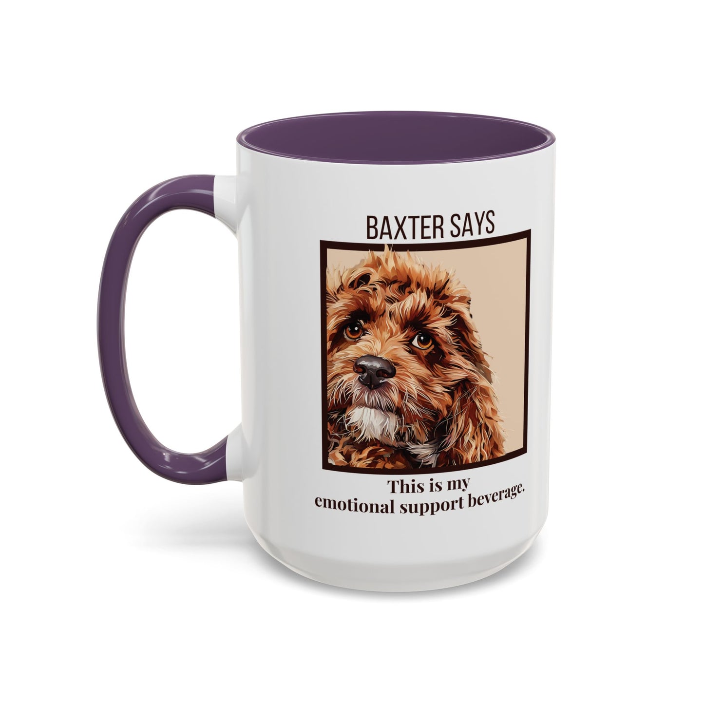 Funny Dog Mug – Baxter Says: Emotional Support Beverage | 11oz Gift for Pet Parents