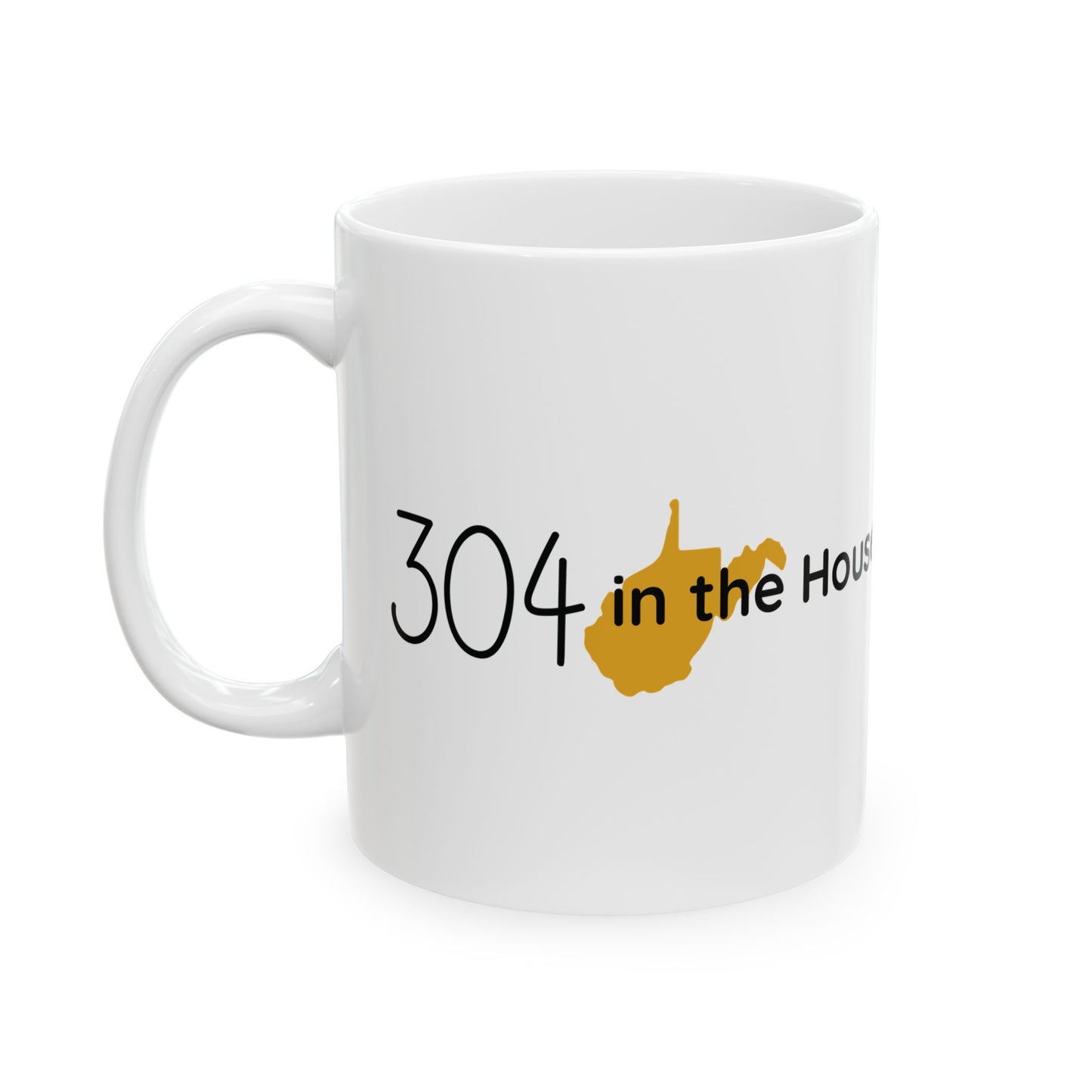 304 in the House Mug (11oz, 15 oz)