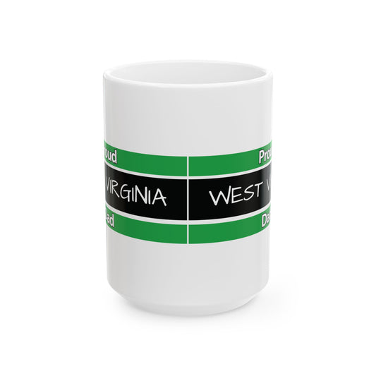 Proud West Virginia Dad Mug (11oz, 15 oz)