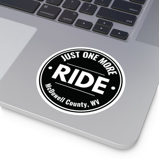 Just One More Ride McDowell County WV Sticker | ATV Trail Riding Decal | Coal Country Off Road Vinyl | UTV 4x4 Mud Life Sticker | West Virginia Gift