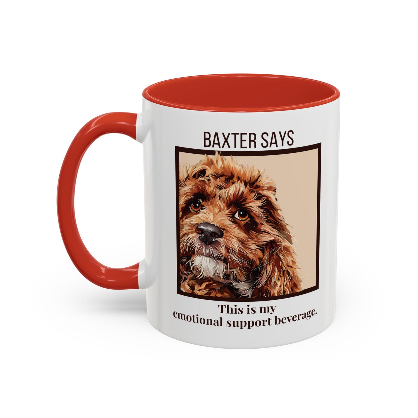 Funny Dog Mug – Baxter Says: Emotional Support Beverage | 11oz Gift for Pet Parents
