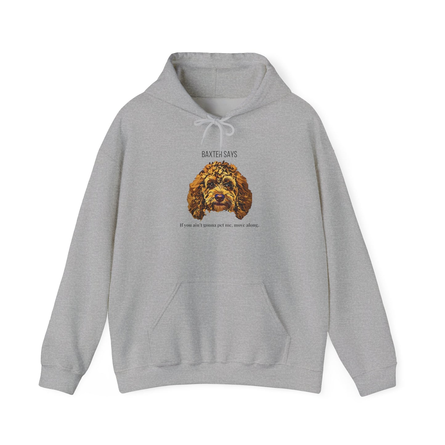 Baxter Says: If You Ain’t Gonna Pet Me, Move Along – Tee from Yours Truly