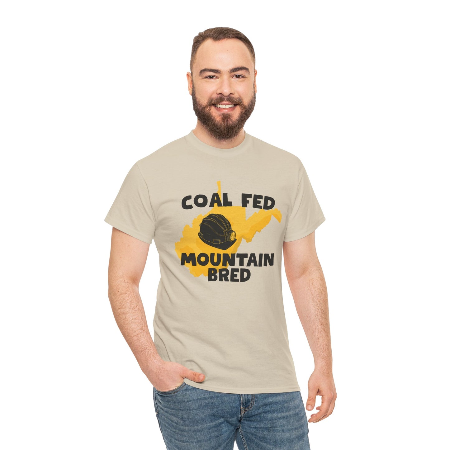 Coal Fed Mountain Bred West Virginia T-Shirt