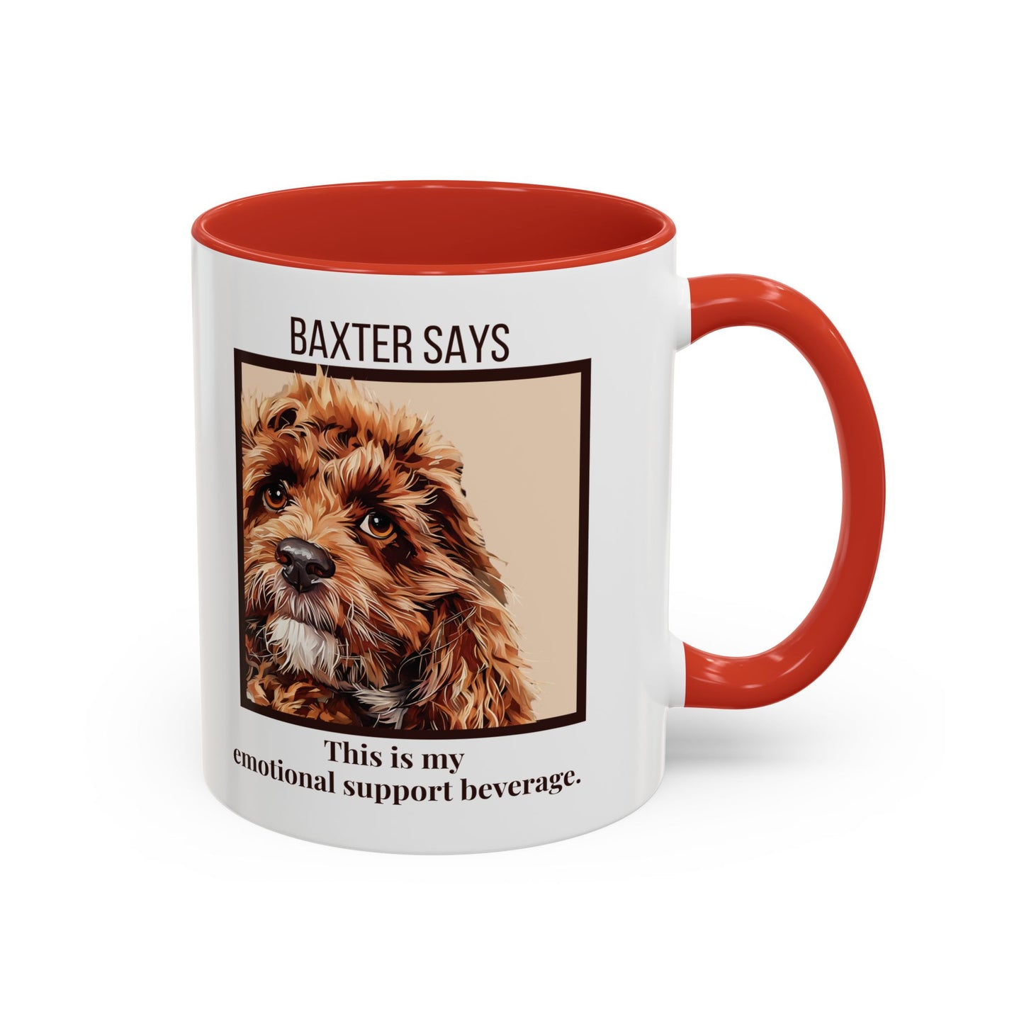 Funny Dog Mug – Baxter Says: Emotional Support Beverage | 11oz Gift for Pet Parents