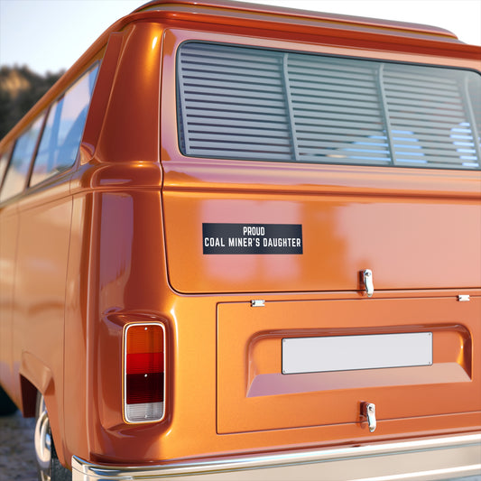 Proud Coal Miner's Daughter Bumper Sticker