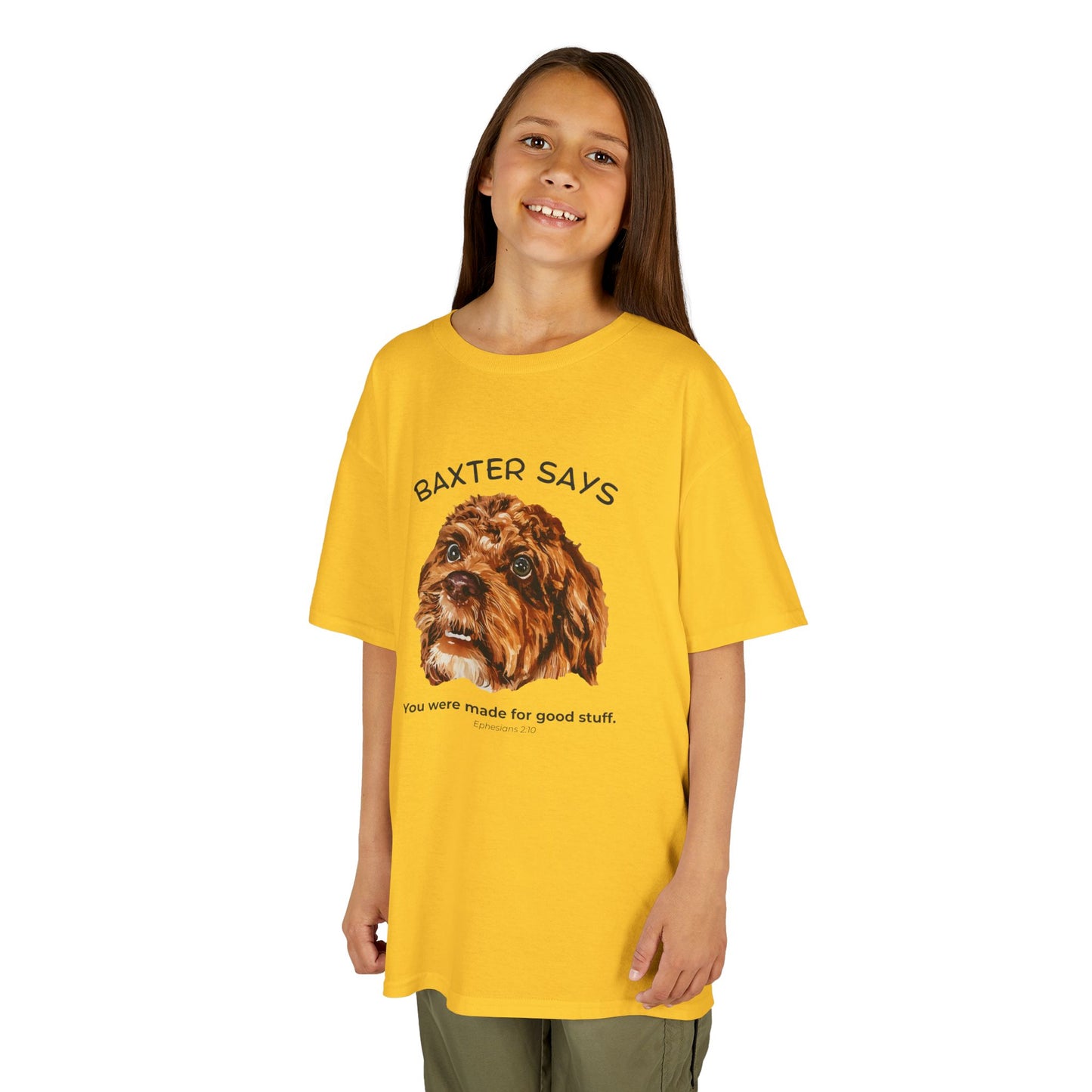 Baxter Says: You Were Made for Good Stuff – Kids Tee (Ephesians 2:10)