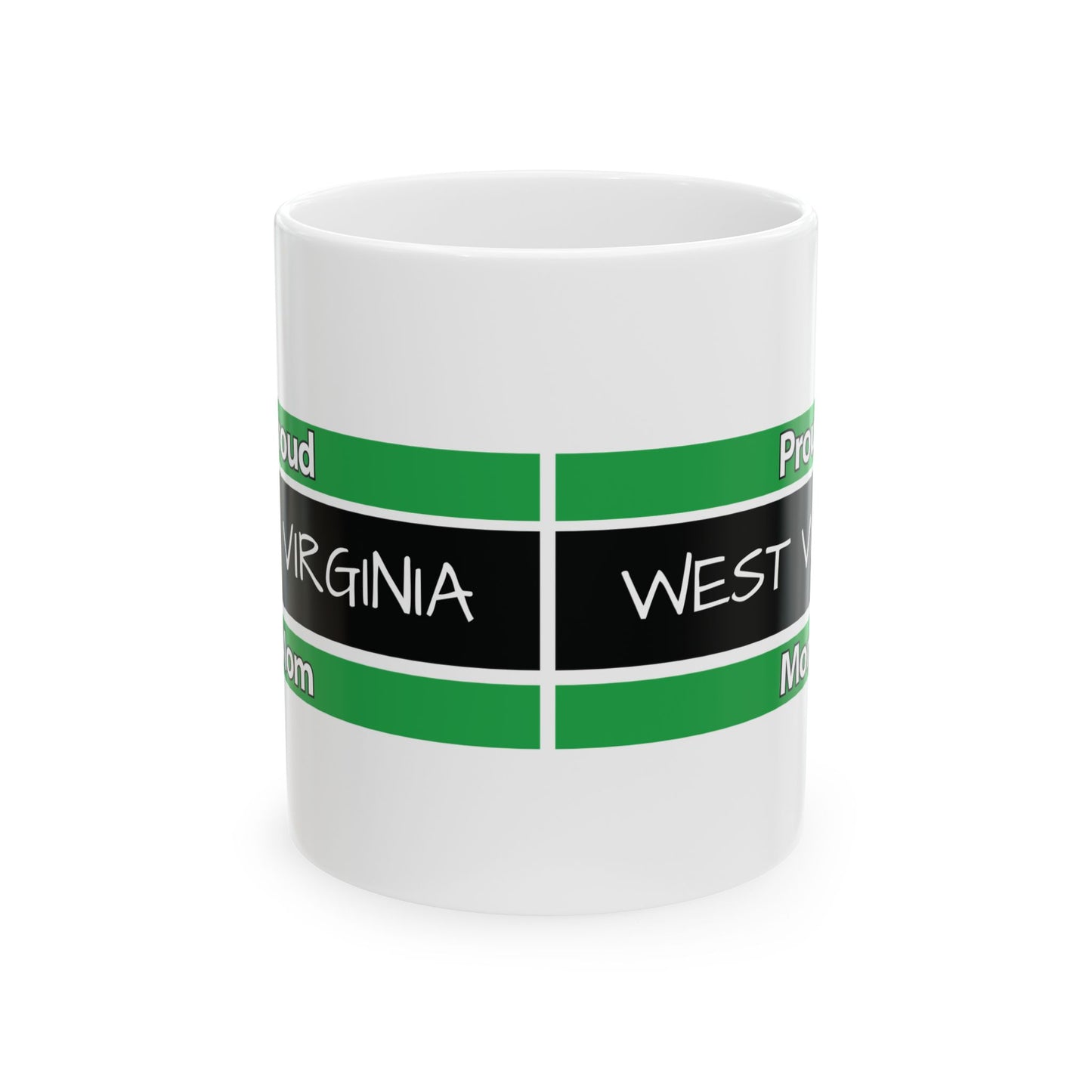Proud West Virginia Mom Coffee Cup