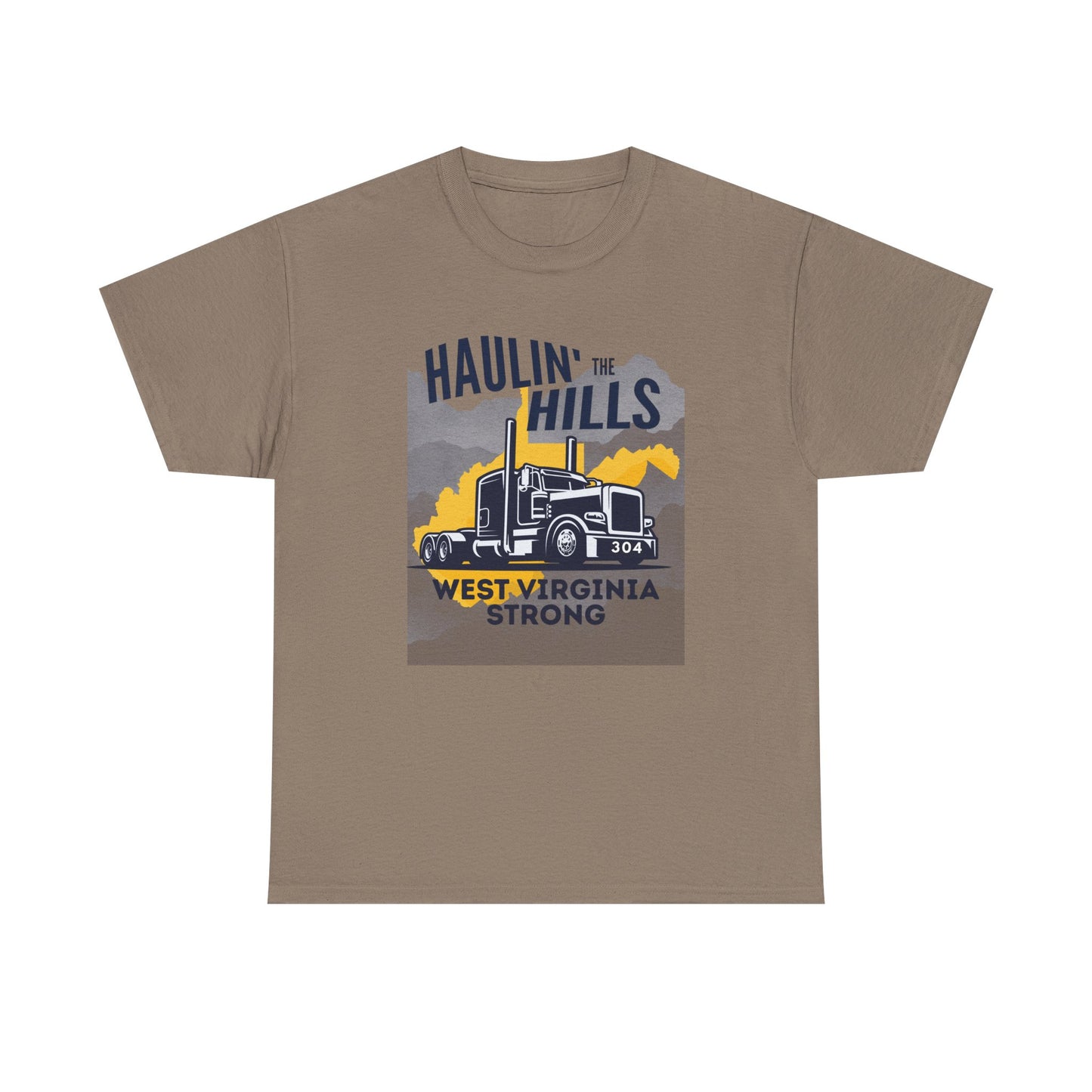 Haulin' the Hills West Virginia T-Shirt
