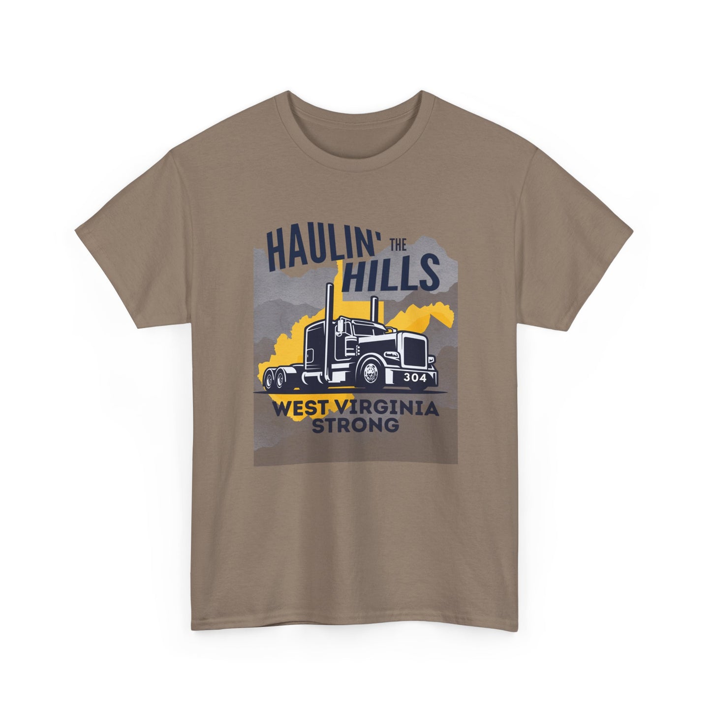 Haulin' the Hills West Virginia T-Shirt