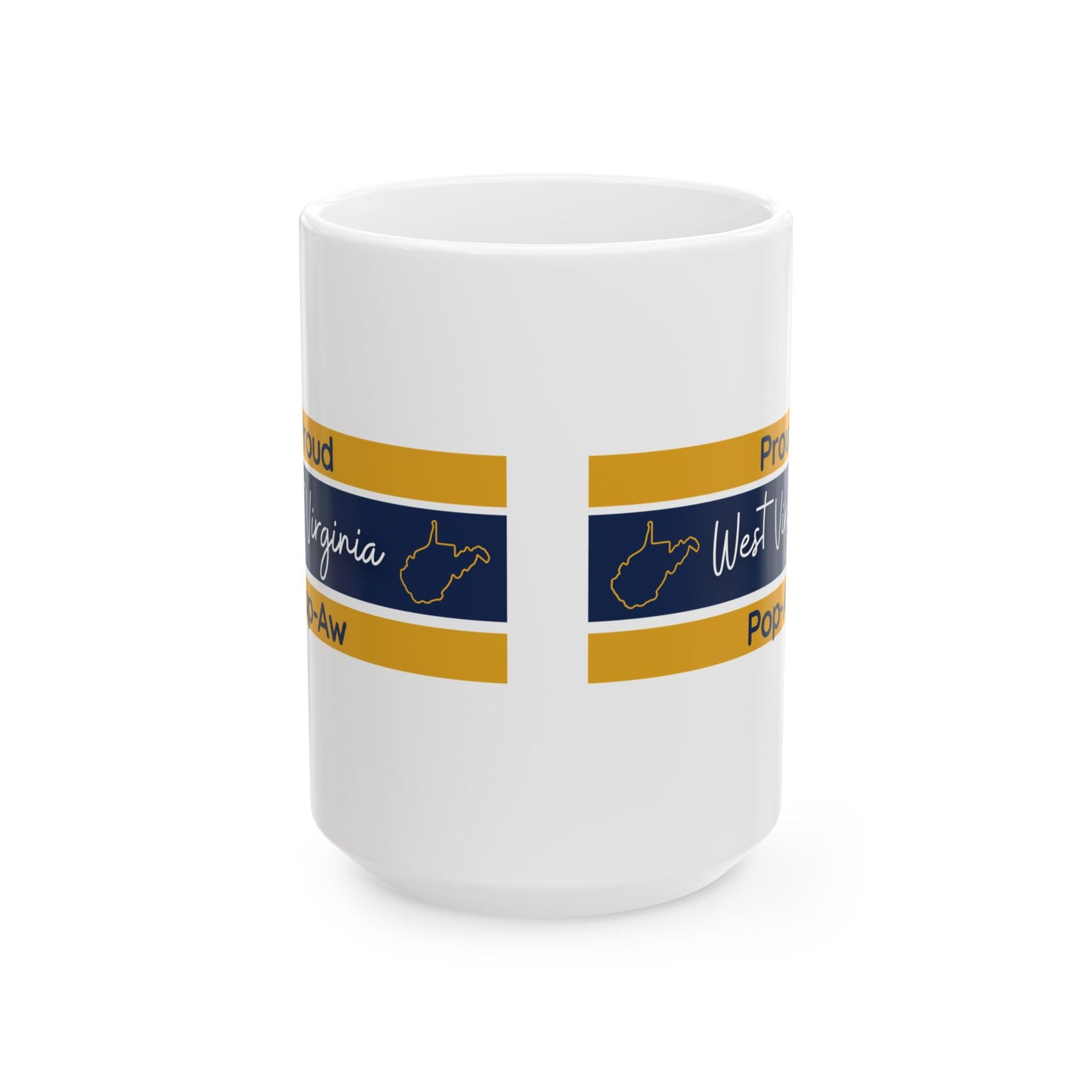 Proud West Virginia Pop-Aw Mug (11oz, 15oz)
