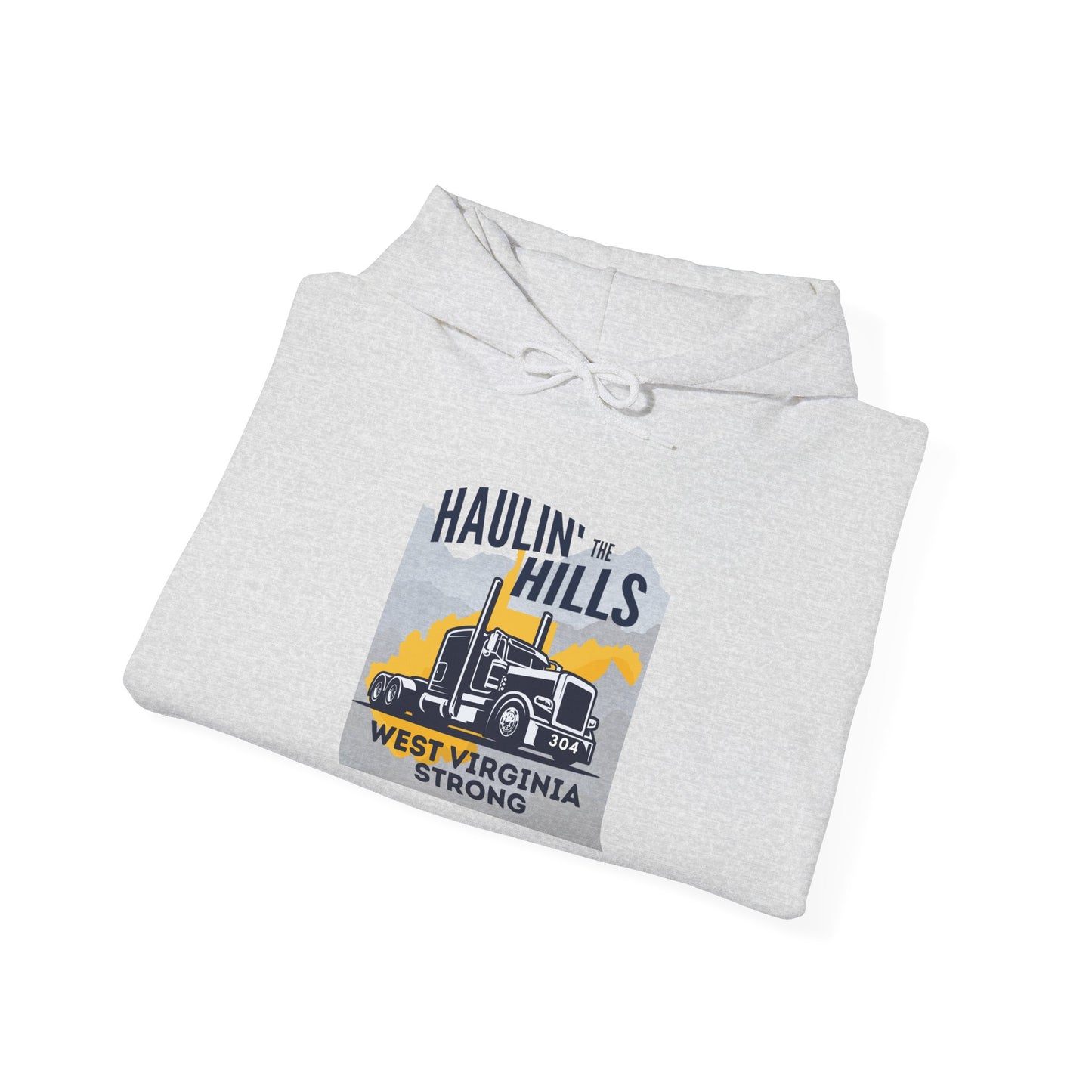 Haulin' the Hills West Virginia Hoodie