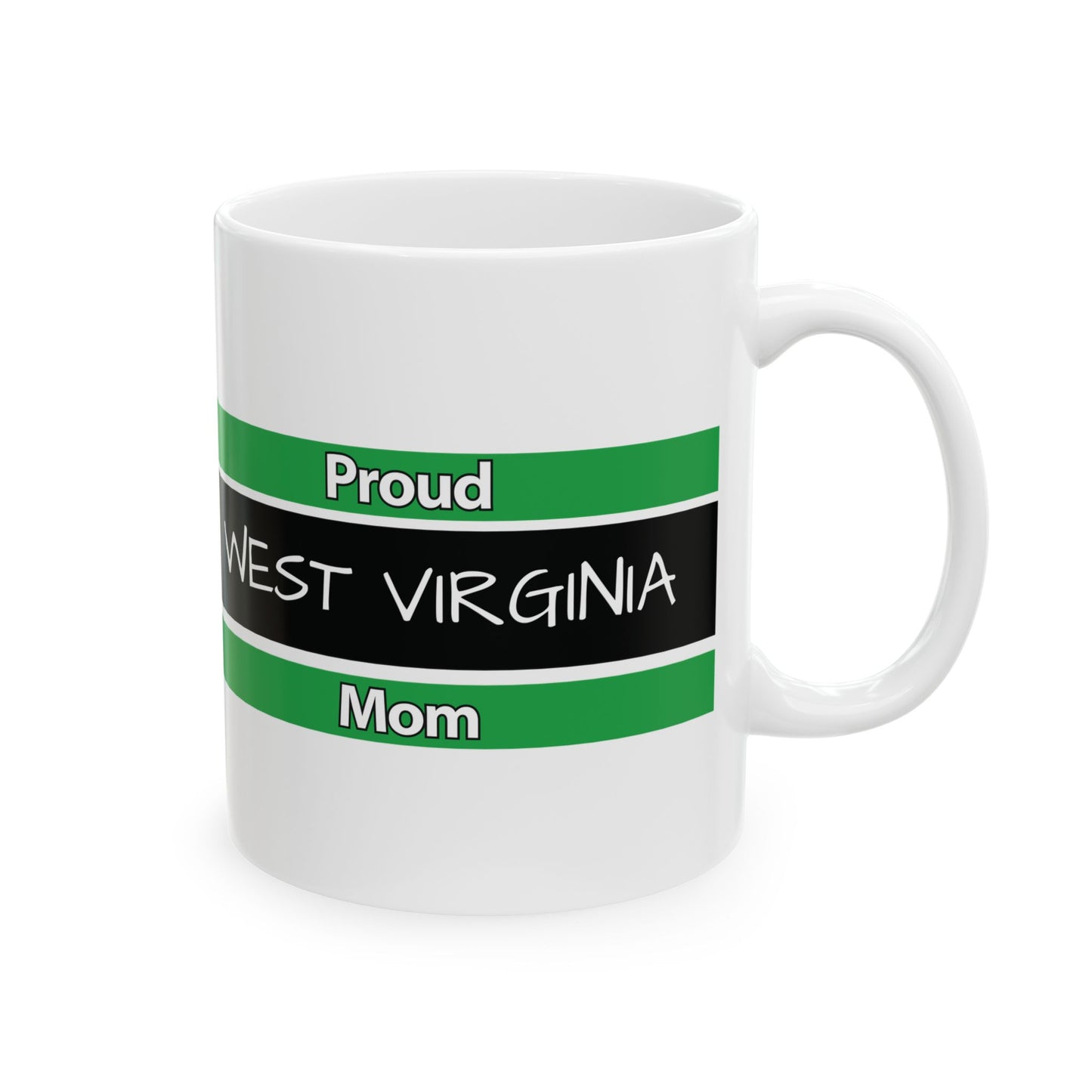 Proud West Virginia Mom Coffee Cup