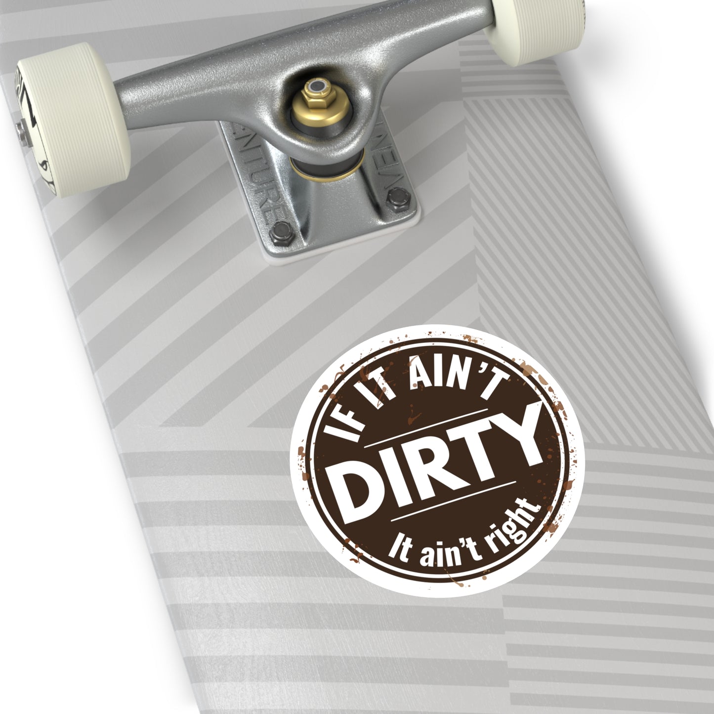 If It Ain’t Dirty It Ain’t Right Sticker | ATV Mud Life Decal | 4x4 Off Road Vinyl Sticker | UTV Trail Riding Gift | Truck Cooler Toolbox Decal