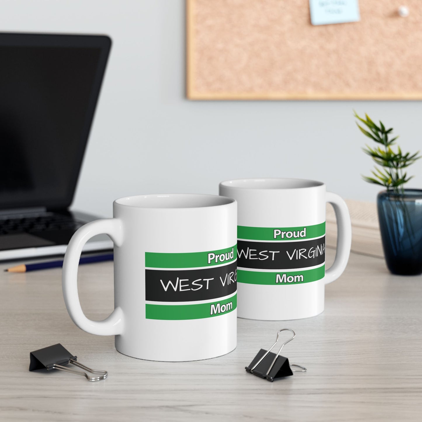 Proud West Virginia Mom Coffee Cup