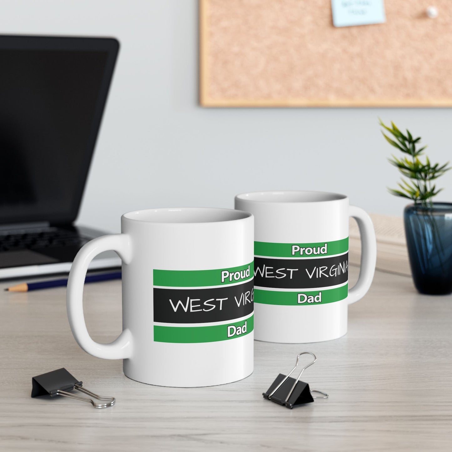 Proud West Virginia Dad Mug (11oz, 15 oz)