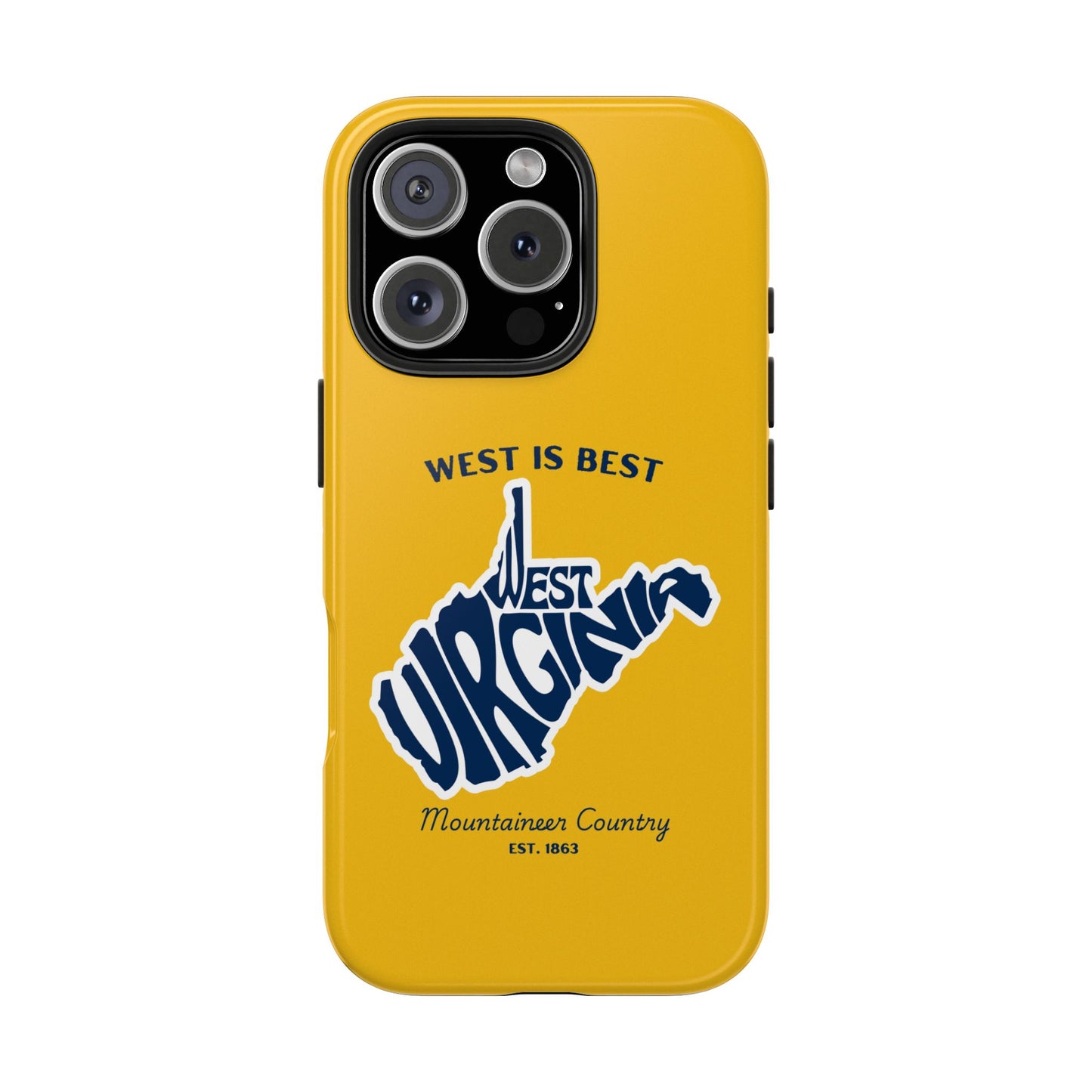 West Is Best Phone Case – Mountaineer Country WV Design