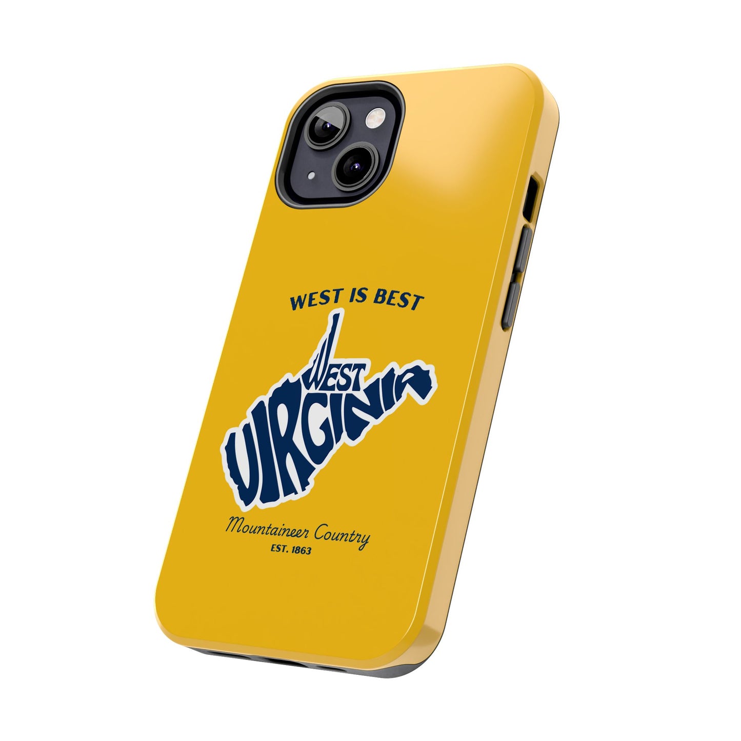 West Is Best Phone Case – Mountaineer Country WV Design