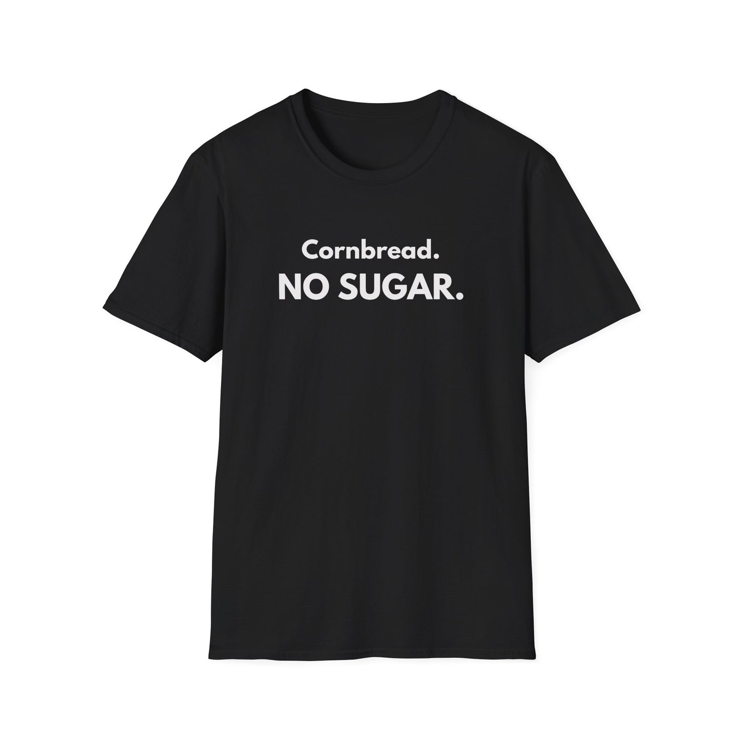 Cornbread No Sugar Navy T-Shirt | Funny Southern Saying Tee | Appalachian Humor Shirt | Gildan Softstyle 64000