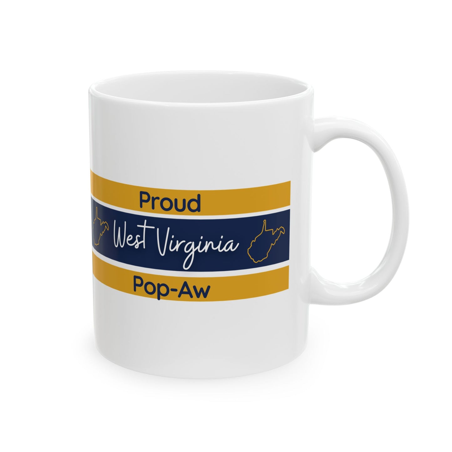 Proud West Virginia Pop-Aw Mug (11oz, 15oz)
