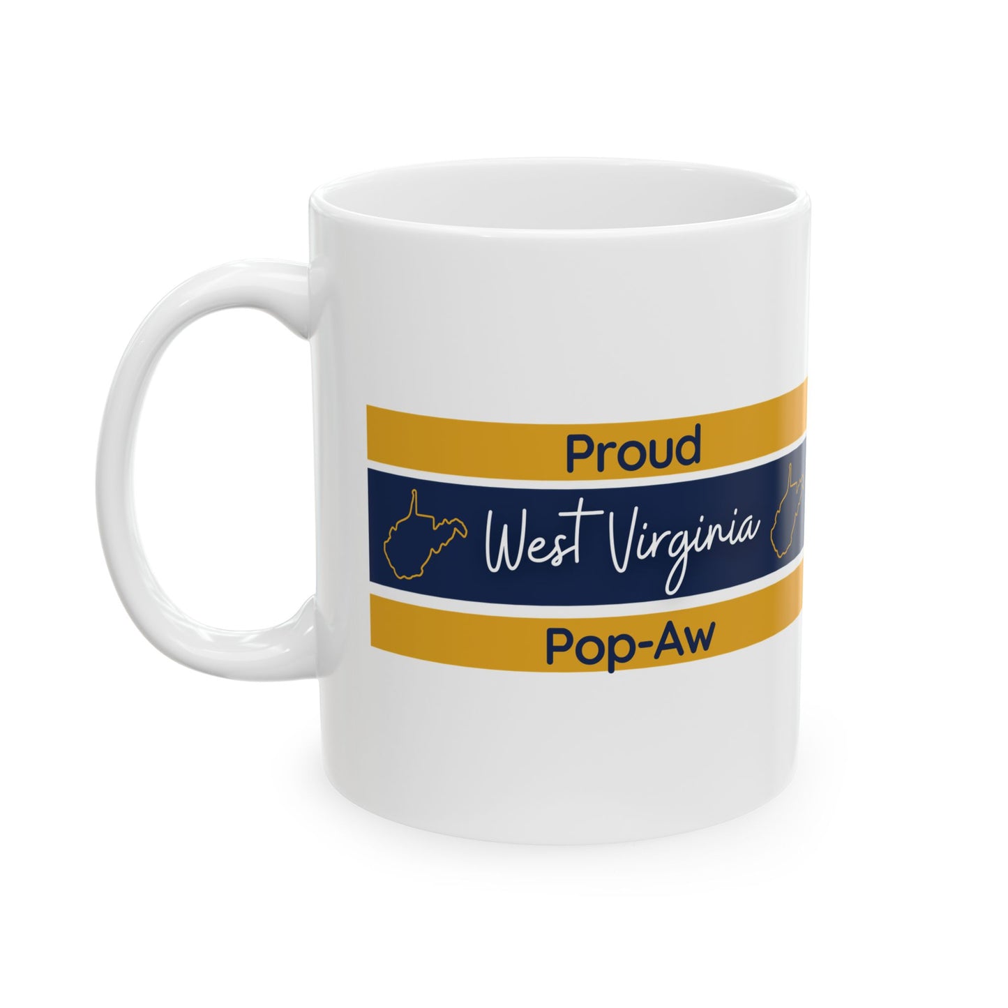 Proud West Virginia Pop-Aw Mug (11oz, 15oz)