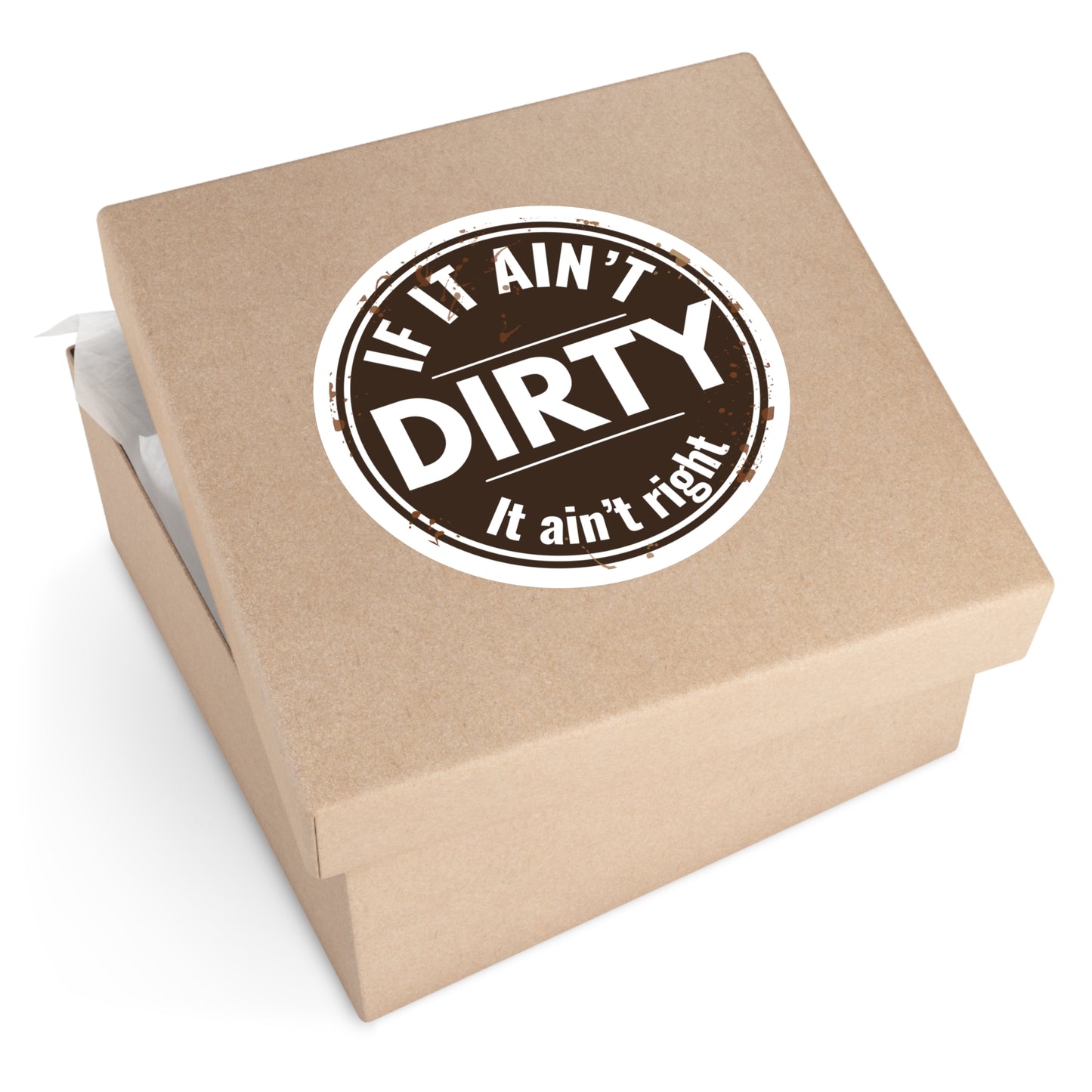 If It Ain’t Dirty It Ain’t Right Sticker | ATV Mud Life Decal | 4x4 Off Road Vinyl Sticker | UTV Trail Riding Gift | Truck Cooler Toolbox Decal