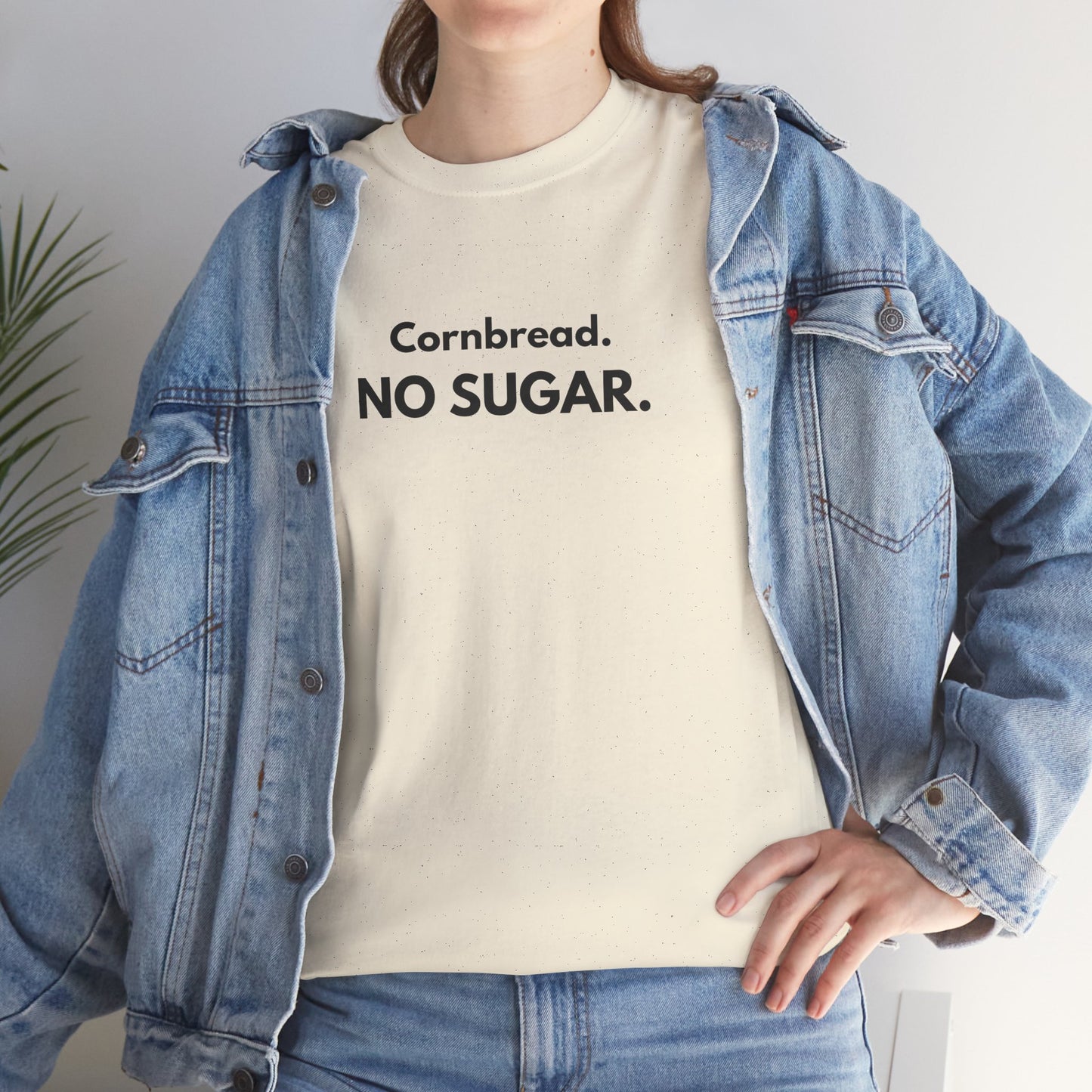 Cornbread No Sugar T-Shirt | If It’s Sweet It Ain’t Cornbread Tee | Funny Southern Shirt | Appalachian Humor | Controversial Food Shirt