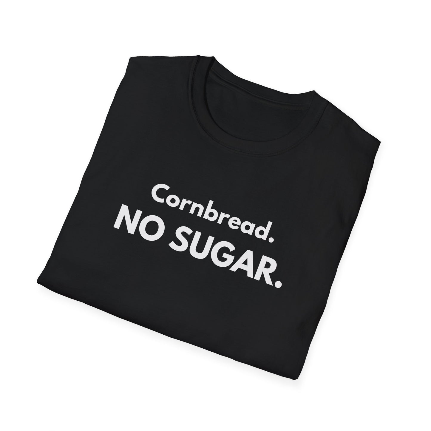 Cornbread No Sugar Navy T-Shirt | Funny Southern Saying Tee | Appalachian Humor Shirt | Gildan Softstyle 64000