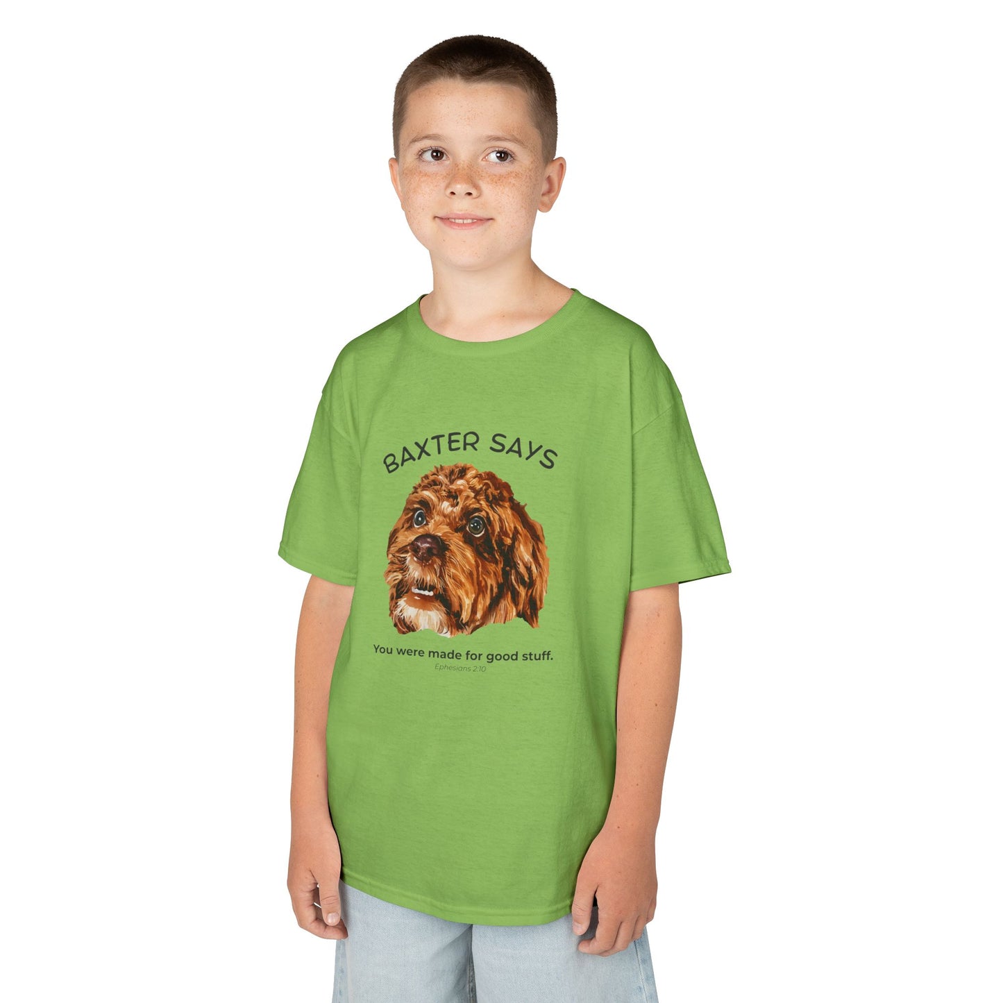 Baxter Says: You Were Made for Good Stuff – Kids Tee (Ephesians 2:10)