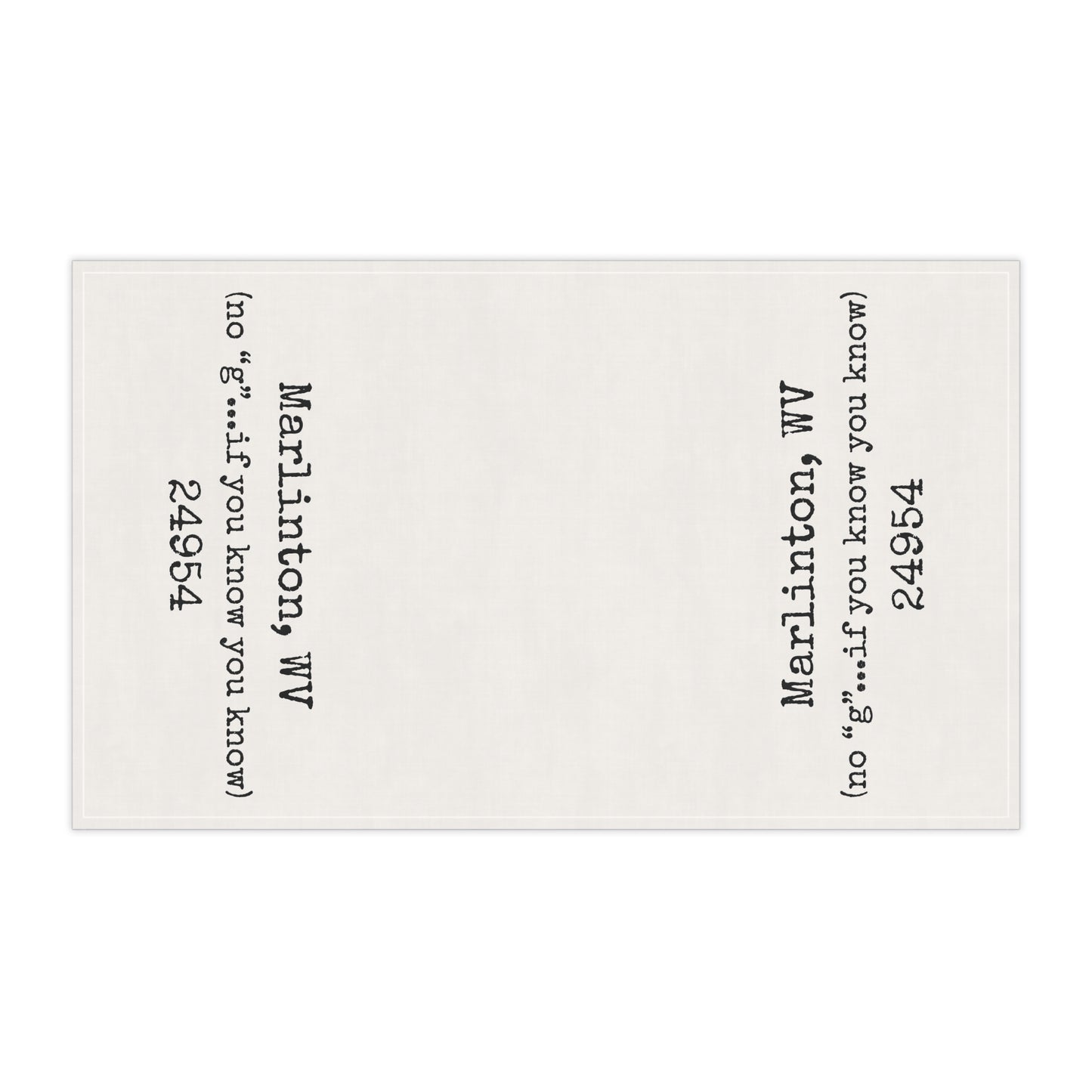 Marlinton WV Tea Towel (No “G” 😉) | 24954 Kitchen Towel | West Virginia Gift | Appalachian Humor Dish Towel | Cotton Twill 18x30